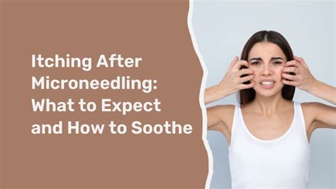 itching after microneedling